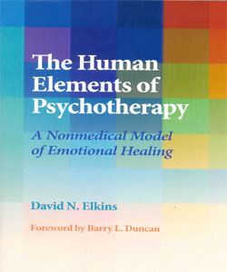 The Human Elements of Psychotherapy: A Nonmedical Model of Emotional Healing