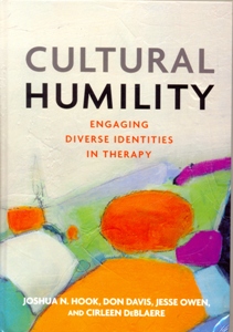 Cultural Humility: Engaging Diverse Cultural Identities in Therapy
