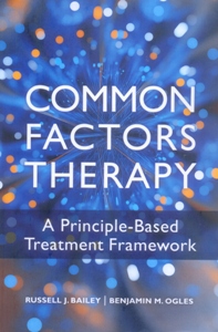 Common Factors Therapy: A Principle-Based Treatment Framework