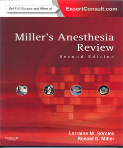 Miller's Anesthesia Review 2Ed.