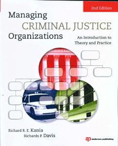 Managing Criminal Justice Organizations, 2nd Edition