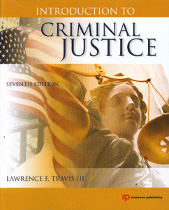 Introduction to Criminal Justice, 7th Edition