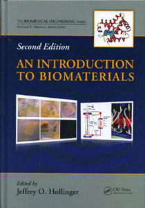 An Introduction to Biomaterials, Second Edition