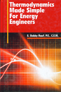 Thermodynamics Made Simple for Energy Engineers