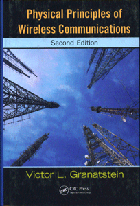 Physical Principles of Wireless Communications, Second Edition