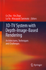 3D-TV System with Depth-Image-Based Rendering: Architecture, Techniques and Challenges