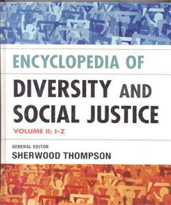 Encyclopedia of Diversity and Social Justice 2 Vol.Set