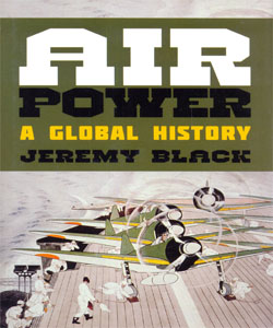 Air Power A Global History