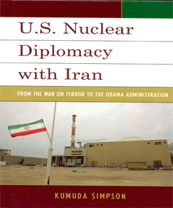 U.S. Nuclear Diplomacy with Iran From the War on Terror to the Obama Administration