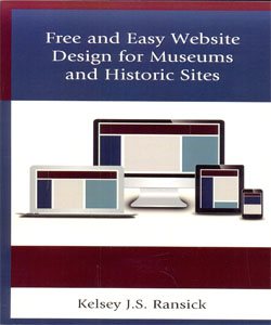 Free and Easy Website Design for Museums and Historic Sites