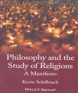Philosophy and the Study of Religions A Manifesto