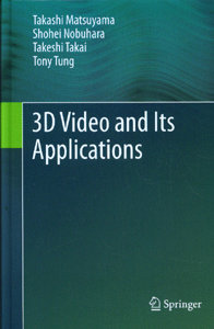 3D Video and Its Applications
