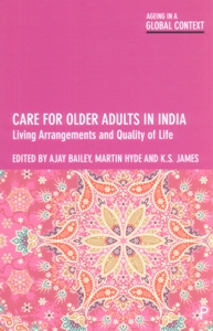 Care for Older Adults in India Living Arrangements and Quality of Life
