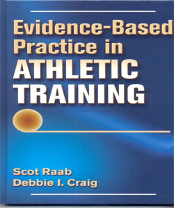 Evidence-Based Practice in Athletic Training