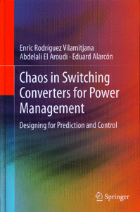 Chaos in Switching Converters for Power Management: Designing for Prediction and Control