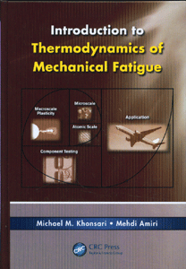Introduction to Thermodynamics of Mechanical Fatigue