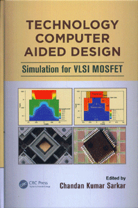 Technology Computer Aided Design: Simulation for VLSI MOSFET