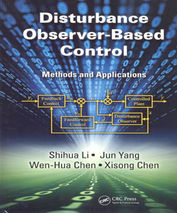 Disturbance Observer Based Control Methods and Applications