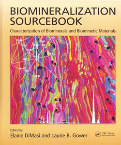Biomineralization Sourcebook Characterization of Biominerals and Biomimetic Materials