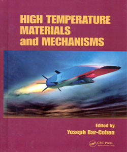 High Temperature Materials and Mechanisms