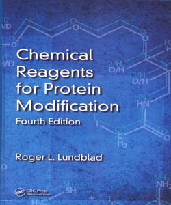 Chemical Reagents for Protein Modification 4ed.