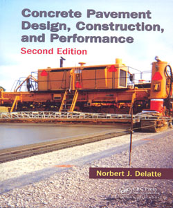 Concrete Pavement Design Construction and Performance 2ed.