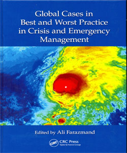Global Cases in Best and Worst Practice in Crisis and Emergency Management