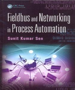 Fieldbus and Networking in Process Automation