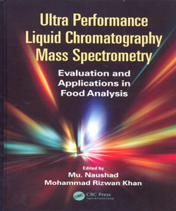 Ultra Performance Liquid Chromatography Mass Spectrometry Evaluation and Applications in Food Analysis