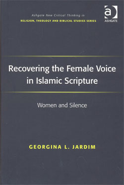 Recovering the Female Voice in Islamic Scripture