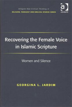 Recovering the Female Voice in Islamic Scripture