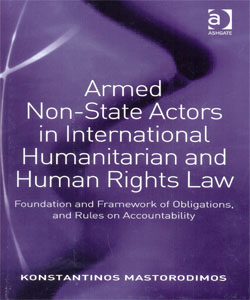 Armed Non-State Actors in International Humanitarian and Human Rights Law