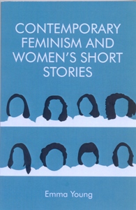 Contemporary Feminism and Women’s Short Stories