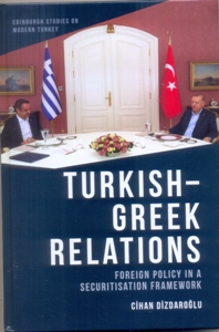 Turkish-Greek Relations Foreign Policy in a Securitisation Framework