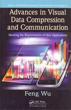 Advances in Visual Data Compression and Communication