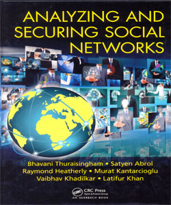Analyzing and Securing Social Networks
