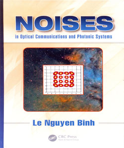 Noises in Optical Communications and Photonic Systems
