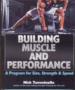 Building Muscle and Performance: A Program for Size, Strength & Speed