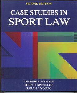Case Studies in Sport Law 2Ed.
