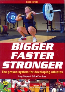Bigger Faster Stronger 3Ed.