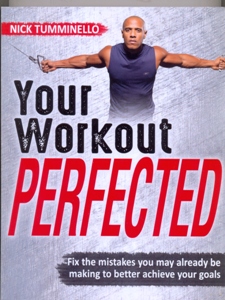 Your Workout PERFECTED