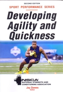 Developing Agility and Quickness 2Ed.