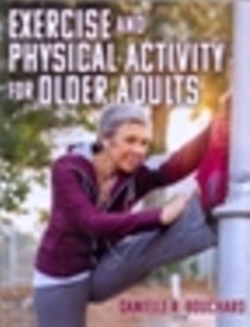 Exercise and Physical Activity for Older Adults