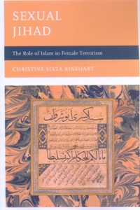 Sexual Jihad The Role of Islam in Female Terrorism
