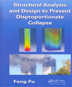 Structural Analysis and Design to Prevent Disproportionate Collapse