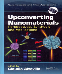 Upconverting Nanomaterials Perspectives, Synthesis, and Applications