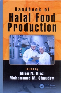 Handbook of Halal Food Production