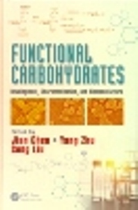Functional Carbohydrates Development, Characterization, and Biomanufacture