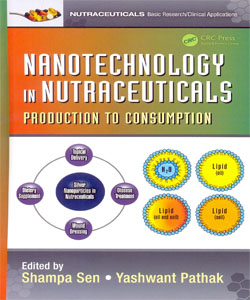 Nanotechnology in NutraceuticalsProduction to Consumption