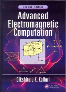 Advanced Electromagnetic Computation 2Ed.